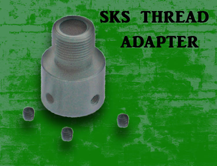 SKS Threaded Muzzle Brake Adapters
